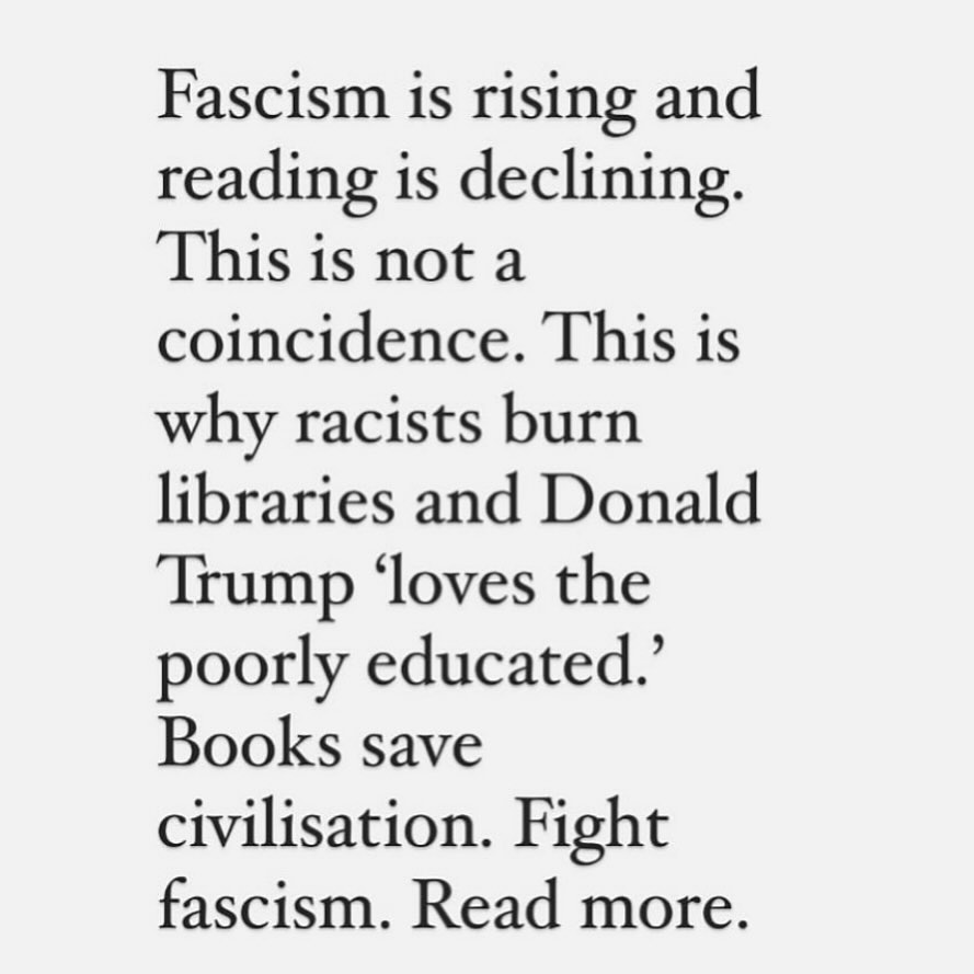 We are in an illiterate dumb ahistorical age full of Donald Trump and Elon Musk and shit jokes and AI and the antidote is good books and banned books and graphic novels and audiobooks and songs and deep conversations