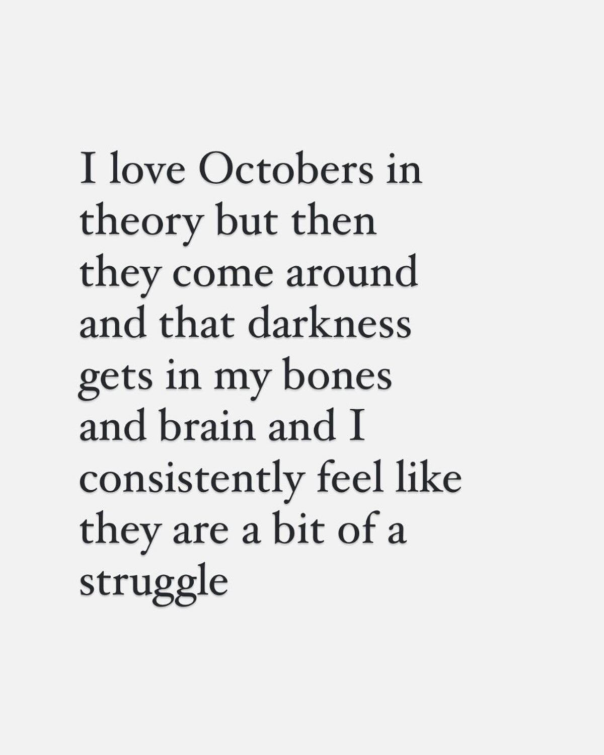 I can’t ignore the pattern recognition that beautiful October brings this feeling with it. Anyone else?